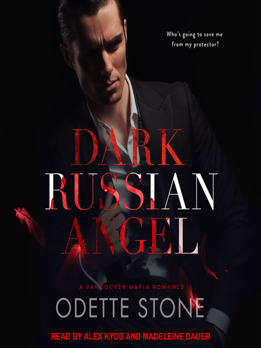 Title details for Dark Russian Angel by Odette Stone - Available